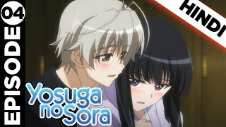 Yosuga no Sora Episode 4 Explained in Hindi [upl. by Herrod]