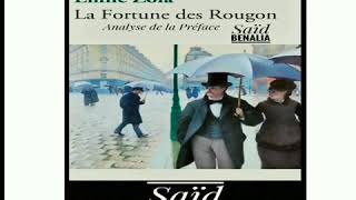 Analyse de la Préface  La fortune des Rougon  Émile Zola  S1  Saïd BENALIA [upl. by Ayihsa469]