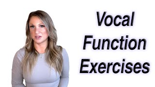 Vocal Function Exercises Voice Therapy [upl. by Quintus]