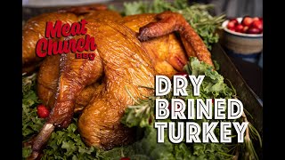 Dry Brined Turkey on a Pellet Grill [upl. by Anuat]