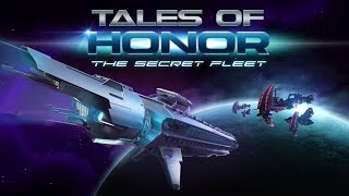 Official Tales of Honor The Secret Fleet iOS  Android Launch Trailer [upl. by Fesoy939]