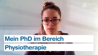 Mein PhD im Bereich Physiotherapie Rita Morf [upl. by Lesnah]