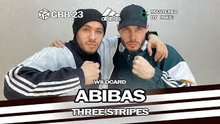 Abibas  GBB23World League TagTeam Wildcard  Three Stripes gbb2023 [upl. by Gamber]