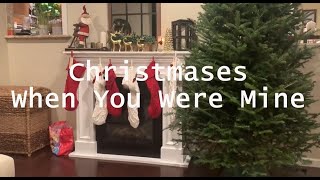 Taylor Swift  Christmases When You Were Mine cover [upl. by Normac]