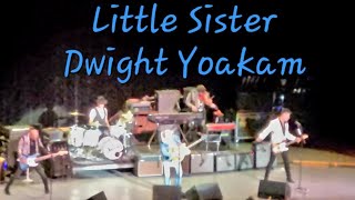 Little Sister  Dwight Yoakam Elvis Presley cover  LA Greek Theater 7252024 [upl. by Siraval300]