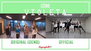 IZONE 아이즈원  quot비올레타 Violetaquot Demo Original × Official Choreography [upl. by Enelym412]