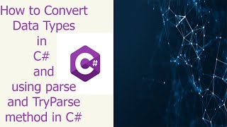 7  Parse and TryParse in C  C Parse and Tryparse methods [upl. by Remle477]