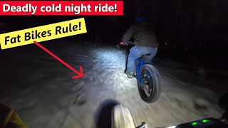 Fat biking snow night ride DEADLY COLD [upl. by Mima769]