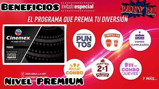 Beneficios Nivel PREMIUM Cinemex Invitado Especial Cinemex [upl. by Egiarc]