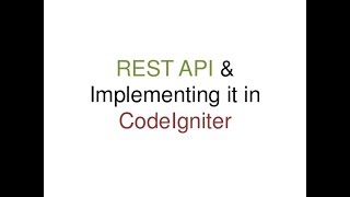 Quick and simple Rest api in codeigniter tutorial [upl. by Nyleikcaj]