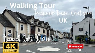 Walking TourKeswick Town CentreKeswickLake DistrictCumbriaUK4K [upl. by Michaele]