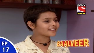 Baal Veer  बालवीर  Episode 17  Full Episode [upl. by Ehcsrop]