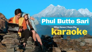 Phul Butte Sari Karaoke  Milan Newar  Rajan Raj [upl. by Jezabel]