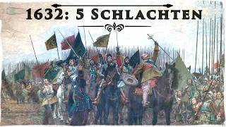 5 Schlachten die das Schicksal Europas entschieden  Dreißigjähriger Krieg 1632 [upl. by Toomin698]