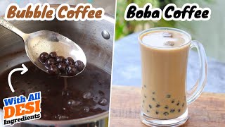 Boba CoffeeBubble Coffee without Tapioca Flour  Boba Milk with Desi Ingredients  Easy Recipe [upl. by Hafeenah128]