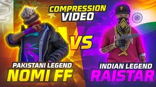 NOMI FF🇵🇰 VS RAISTAR🇮🇳  PAK BEST YOUTUBER VS INDIAN YOUTUBER  GARENA FREE FIRE [upl. by Howzell]