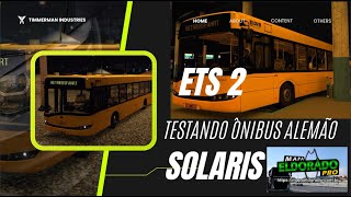 EURO TRUCK SIMULATOR TESTANDO ÔNIBUS ALEMÃO SOLARIS [upl. by Debra40]