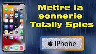 Comment mettre la sonnerie des Totally Spies sur iPhone [upl. by Eidnalem]