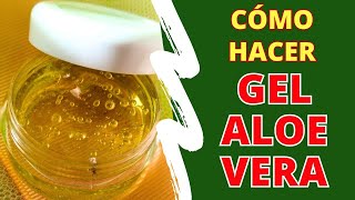 Cómo hacer gel de Aloe Vera en casa [upl. by Anneres]