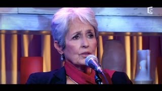 Joan Baez quotDiamonds and rustquot  C à vous  16052014 [upl. by Grimes]