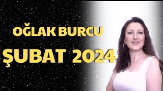 OĞLAK BURCU ŞUBAT 2024 OĞLAK BURCU AYLIK BURÇ YORUMLARI [upl. by Grimaud]