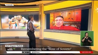 Dingaan Thobela  Remembering the quotRose of Sowetoquot Colin Nathan [upl. by Harshman]