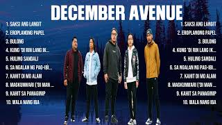 December Avenue Mix Top Hits Full Album ▶️ Full Album ▶️ Best 10 Hits Playlist [upl. by Jackquelin]