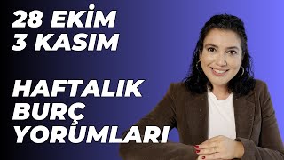 28 EKİM  3 KASIM HAFTALIK BURÇ YORUMLARI  ASTROLOG GÜLŞAN BİRCAN [upl. by Jr648]