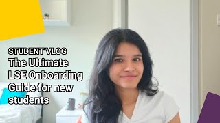 The Ultimate LSE Onboarding Guide  LSE Student Vlog [upl. by Bogey]