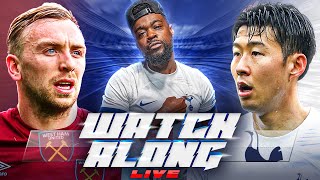 West Ham 11 Tottenham LIVE  PREMIER LEAGUE WATCH ALONG AND HIGHLIGHTS with EXPRESSIONS [upl. by Adamski]