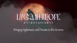 Lycanthrope Entertainment Promo Video [upl. by Anailil]