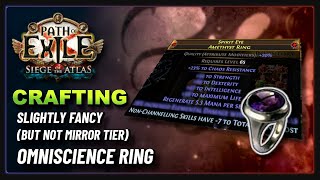 PoE 317  Crafting an Omniscience Ring [upl. by Hunley291]