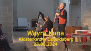 Wayra Kuna  Klosterkirche Lippoldsberg 2024 [upl. by Mehetabel]