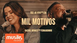 Rachel Novaes e Fernandinho  Mil Motivos Ao Vivo [upl. by Demy280]