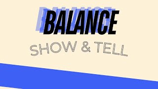 Balance Series  Show amp Tell KKTV [upl. by Shaffert]