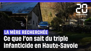 Triple infanticide en HauteSavoie  ce que l’on sait du drame [upl. by Esenahs]