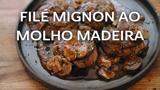 Filé Mignon ao Molho Madeira Fácil e Rápido  Chef Felipe Caputo [upl. by Pietje963]