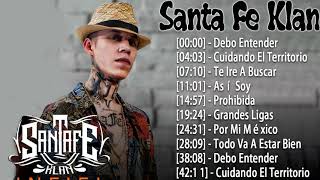 Enganchados De Santa Fe Klan  Colección de Las Mejores Canciones de Santa Fe Klan 2021 [upl. by Airot585]