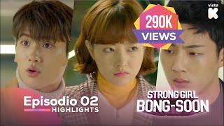 ESPSUB Highlights de Strong Girl BongSoon EP02 Strong Girl BongSoon  VISTAK [upl. by Weiser419]