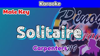 Solitaire by Carpenters Karaoke  Male Key [upl. by Olrak]