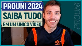 PROUNI 2024 o vídeo MAIS COMPLETO que VOCÊ VAI VER aqui TEM TUDO [upl. by Evy]