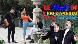 LE FRASI DI PIO E AMEDEO SULLE RAGAZZE video epico [upl. by Virginie]