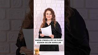 KADIN CİNSELLİĞİ İLE İLGİLİ SİZDEN GELEN SORULAR [upl. by Kreis]