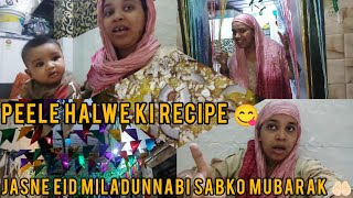 Eid milad special halwa recipe 😋 Wasim ne sajaya apni gali 😲 Eid milad Mubarak 🤲🏻❤️🕋 [upl. by Leone]