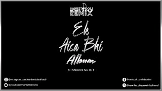 Aaja Re Noorie  DJ Big Daddy Remix  Ekk Aisa Bhi Album  Bally Sagoo [upl. by Setiram363]