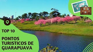 O que fazer em Guarapuava 10 pontos turísticos mais visitados [upl. by Naret]