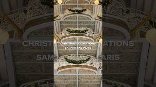 🎄Discover Christmas magic at La Samaritaine Paris 🌿💫 ChristmasInParis christmas winterparis [upl. by Arden]