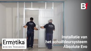 Installatie van schuifdeursysteem Absolute Evo [upl. by Petromilli]