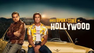 ONCE UPON A TIME IN HOLLYWOOD  Official Trailer  August 9 [upl. by Nilak]