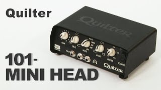 Quilter  ギターアンプヘッド 101MINI HEAD [upl. by Ahseinad]